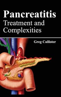 Pancreatitis: Treatment and Complexities - 