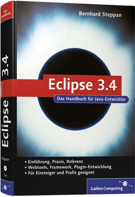 Eclipse 3.4 – Ganymede - Bernhard Steppan