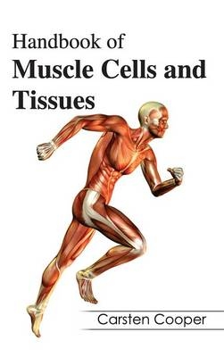 Handbook of Muscle Cells and Tissues - 