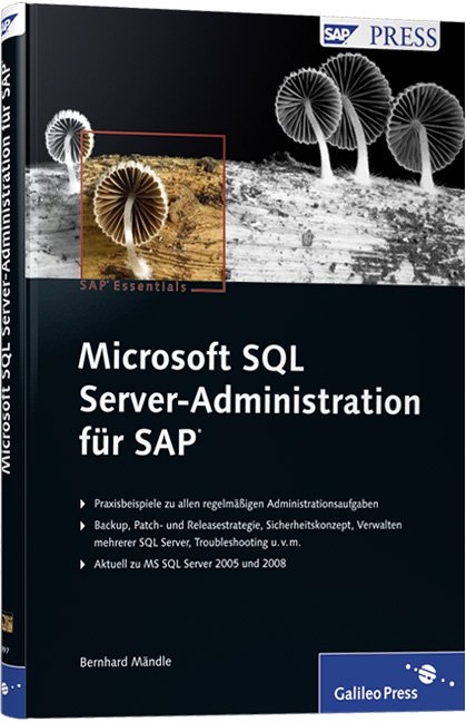 Microsoft SQL Server-Administration für SAP - Bernhard Mändle