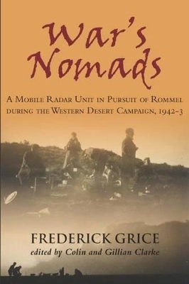 War'S Nomads - Frederick Grice