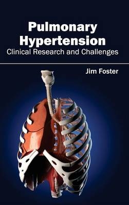 Pulmonary Hypertension - Clinical Research and Challenges - 