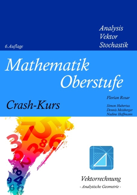 Mathematik Oberstufe Crash-Kurs  (Teil 3)