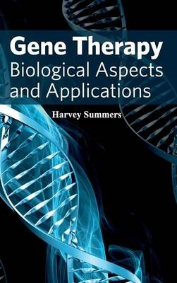 Gene Therapy: Biological Aspects and Applications - 