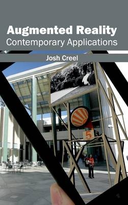 Augmented Reality: Contemporary Applications - 