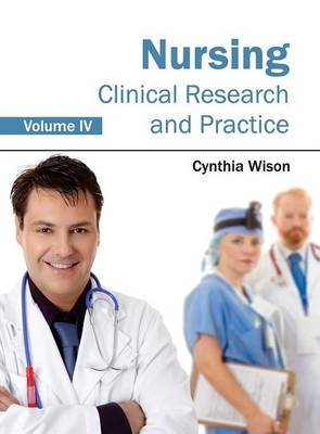 Nursing: Clinical Research and Practice (Volume IV) - 