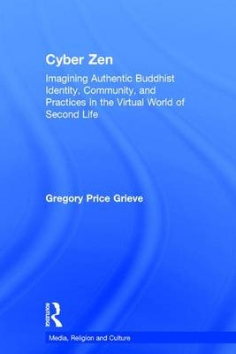 Cyber Zen - USA) Grieve Gregory Price (The University of North Carolina at Greensboro