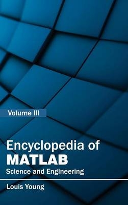 Encyclopedia of Matlab: Science and Engineering (Volume III) - 