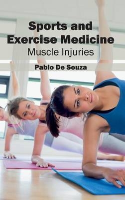 Sports and Exercise Medicine: Muscle Injuries - 