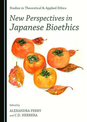 New Perspectives in Japanese Bioethics - 