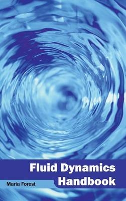 Fluid Dynamics Handbook - 