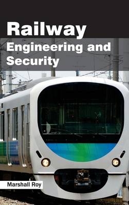 Railway Engineering and Security - 