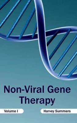 Non-Viral Gene Therapy: Volume I - 