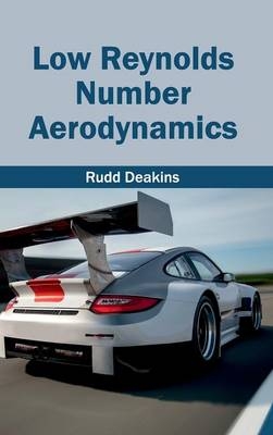 Low Reynolds Number Aerodynamics - 