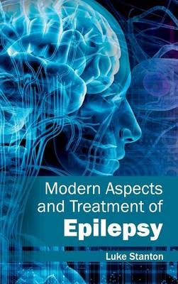 Modern Aspects and Treatment of Epilepsy - 