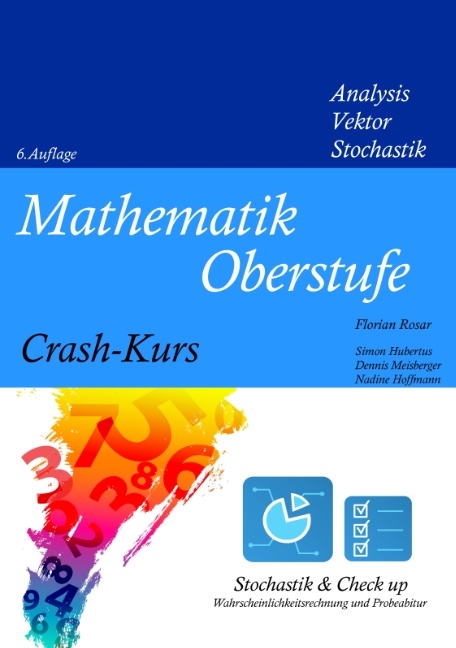 Mathematik Oberstufe Crash-Kurs  (Teil 4)