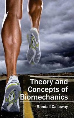 Theory and Concepts of Biomechanics - 