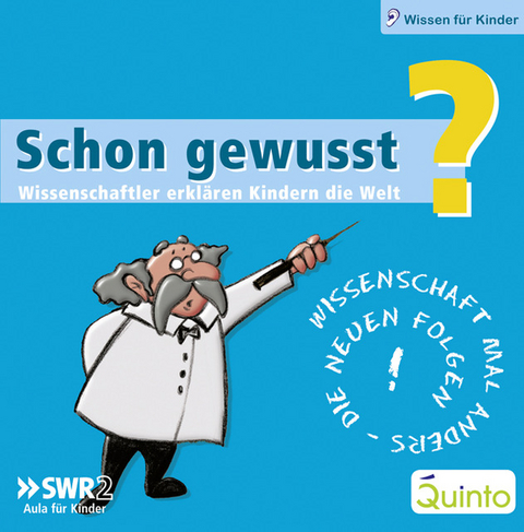 Schon gewusst? Wissenschaftler erklären Kindern die Welt - Box 3 -  Pauen