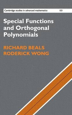 Special Functions and Orthogonal Polynomials -  Richard Beals,  Roderick Wong