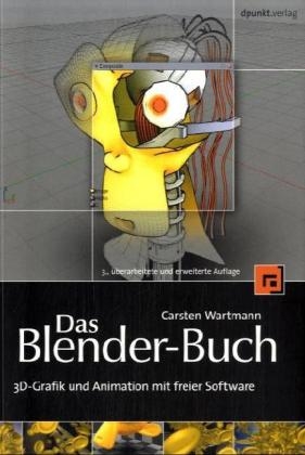 Das Blender-Buch - Carsten Wartmann