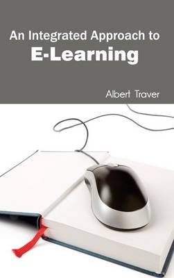 Integrated Approach to E-Learning - 