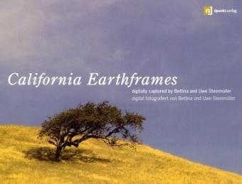 California Earthframes - Bettina Steinmüller, Uwe Steinmüller