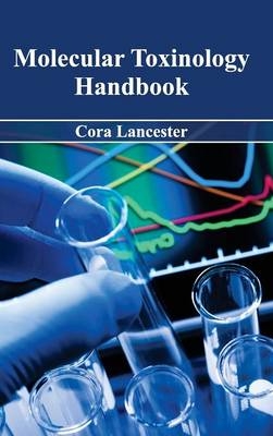 Molecular Toxinology Handbook - 