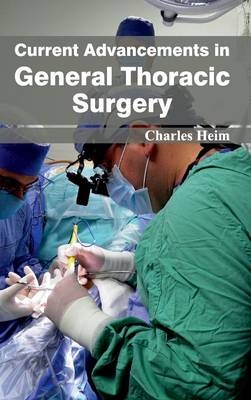 Current Advancements in General Thoracic Surgery - 