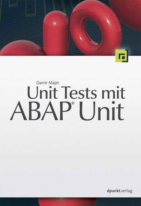 Unit Tests mit ABAP® Unit - Damir Majer