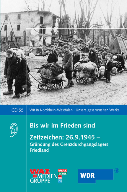 Bis wir im Frieden sind. Zeitzeichen: 26.9.1945