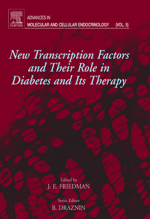 New Transcription Factors and Their Role in Diabetes and Therapy - 