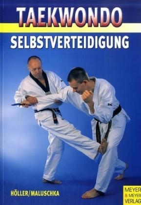 Taekwondo - Jürgen Höller, Axel Maluschka