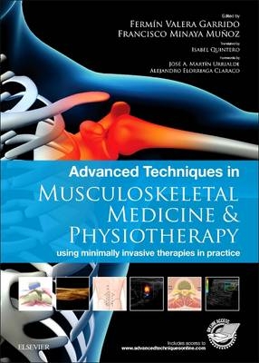 Advanced Techniques in Musculoskeletal Medicine & Physiotherapy - Ferm�n Valera Garrido, Francisco Minaya Mu�oz