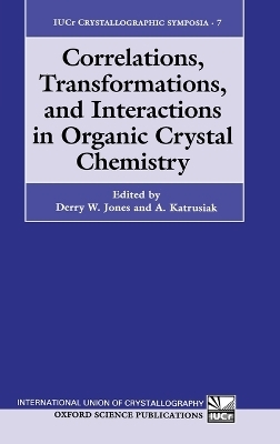 Correlations, Transformations, and Interactions in Organic Crystal Chemistry - 