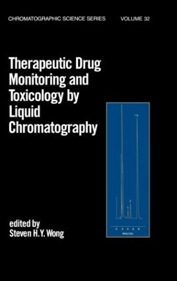 Therapeutic Drug Monitoring and Toxicology by Liquid Chromatography - 