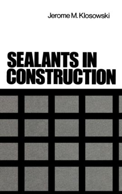 Sealants in Construction - Jerome Klosowski