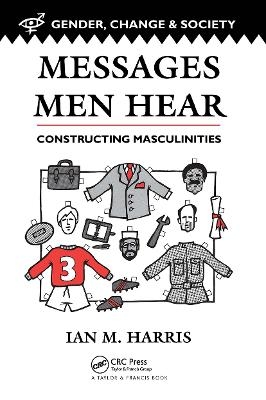 Messages Men Hear - Ian M. Harris