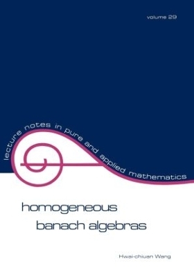 Homogeneous Banach Algebras - Hwai-chiuan Wang