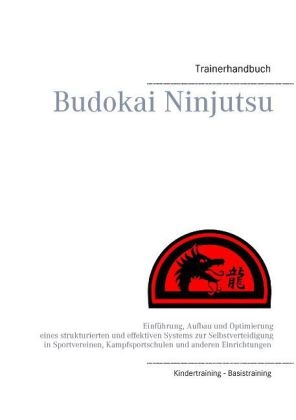 Budokai Ninjutsu Trainerhandbuch