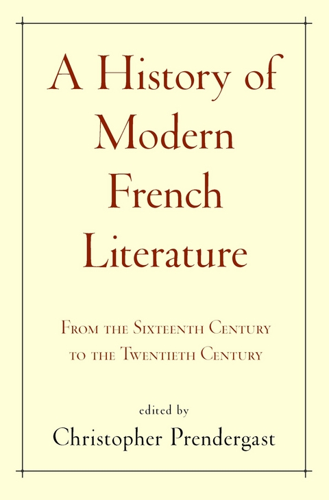 A History of Modern French Literature - 