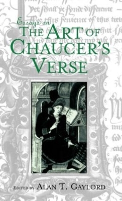 Essays on the Art of Chaucer's Verse - 