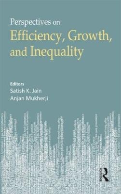 Economic Growth, Efficiency and Inequality - 