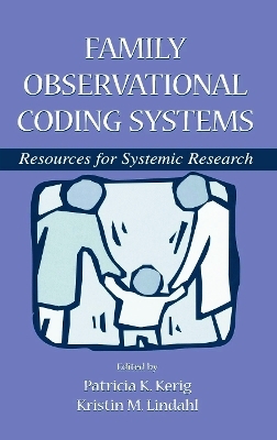 Family Observational Coding Systems - 