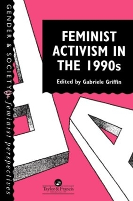 Feminist Activism in the 1990s - 