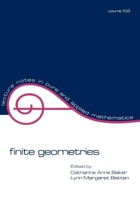 Finite Geometries -  Baker