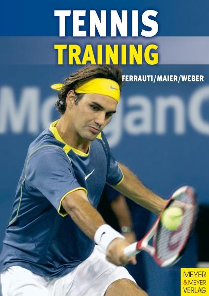 Tennistraining - Alexander Ferrauti, Peter Maier, Karl Weber