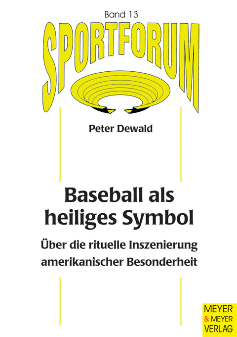 Baseball als heiliges Symbol - Peter Dewald