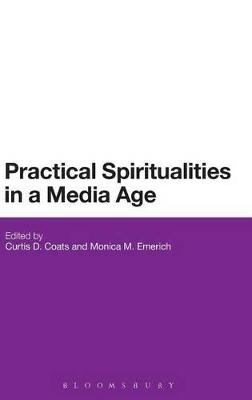 Practical Spiritualities in a Media Age - 