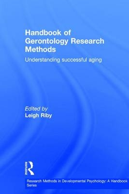 Handbook of Gerontology Research Methods - 