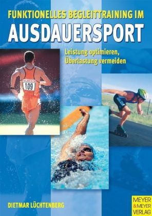 Funktionelles Begleittraining im Ausdauersport - Dietmar Lüchtenberg